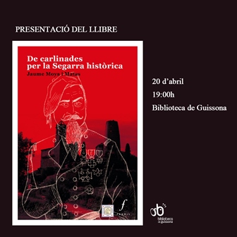 'De carlinades per la Segarra històrica' 'De carlinades per la Segarra històrica'